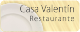 Restaurante Casa Valentin